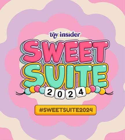 special event posters, toy insider, toy insider sweet suite, toy insider sweet suite posters, toy insider sweet suite 2024